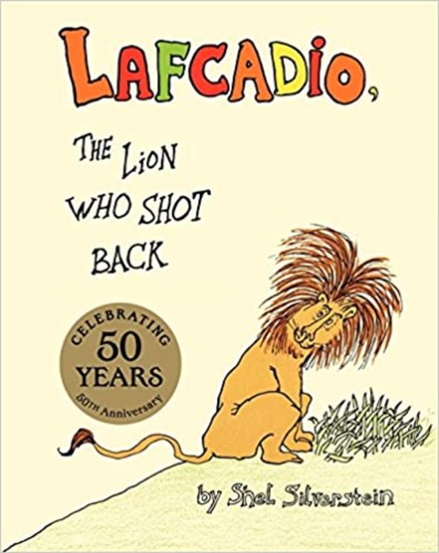 Book cover for "Lafcadio" by Shel Silverstein