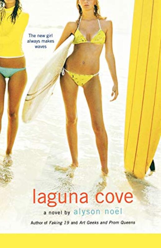 Book cover for "Laguna Cove" by Alyson Noel
