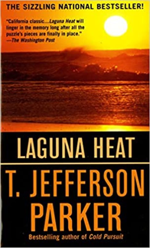 Book cover for "Laguna Heat" by T. Jefferson Parker