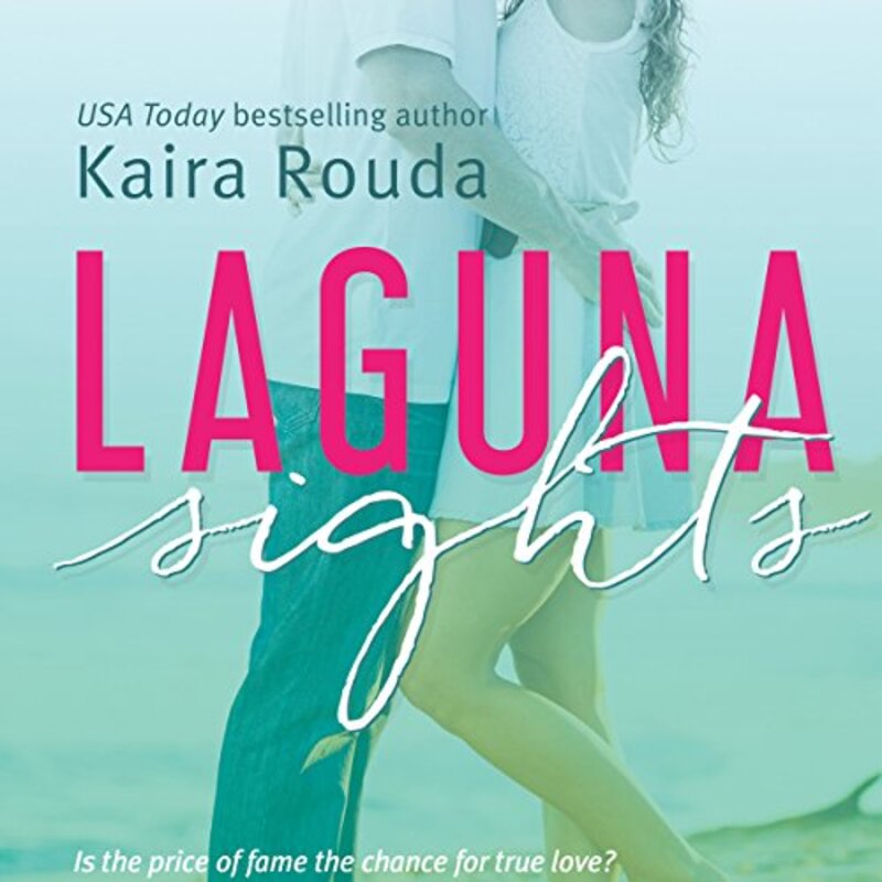Book cover for "Laguna Sights" by Kaira Rouda