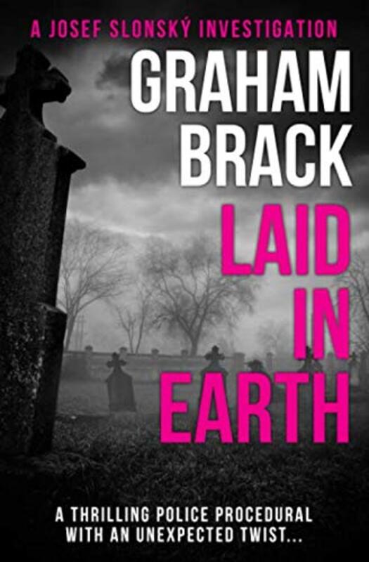 Book cover for "Laid In Earth" by Graham Brack
