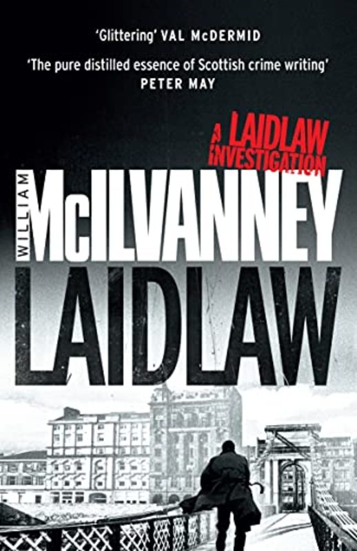 Book cover for "Laidlaw" by William McIlvanney