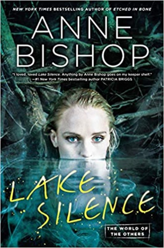 Book cover for "Lake Silence" by Anne Bishop