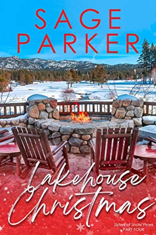 Book cover for "Lakehouse Christmas" by Sage Parker