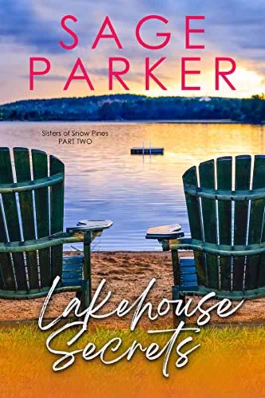 Book cover for "Lakehouse Secrets" by Sage Parker