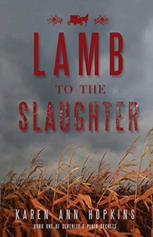 Book cover for "Lamb to the Slaughter" by Karen Ann Hopkins
