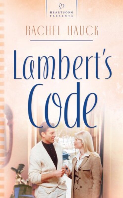 Book cover for "Lambert's Code" by Rachel Hauck