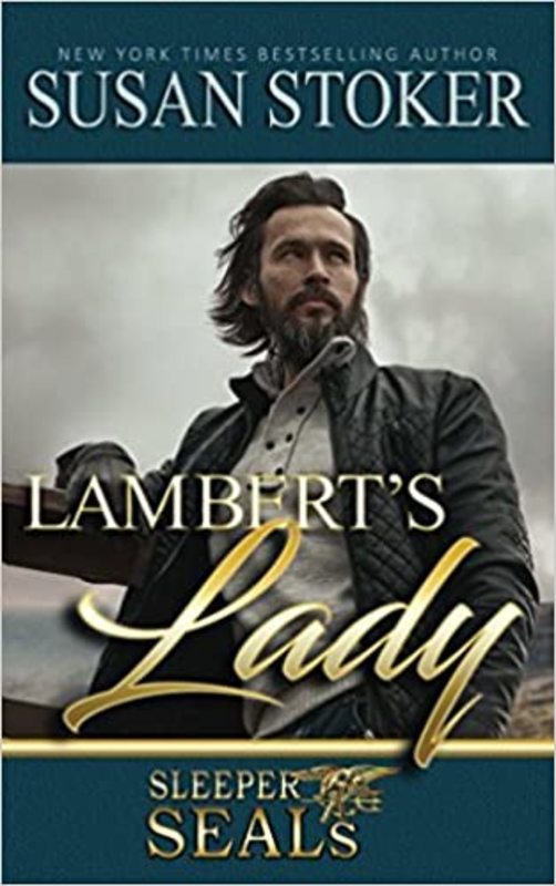 Book cover for "Lambert's Lady" by Susan Stoker