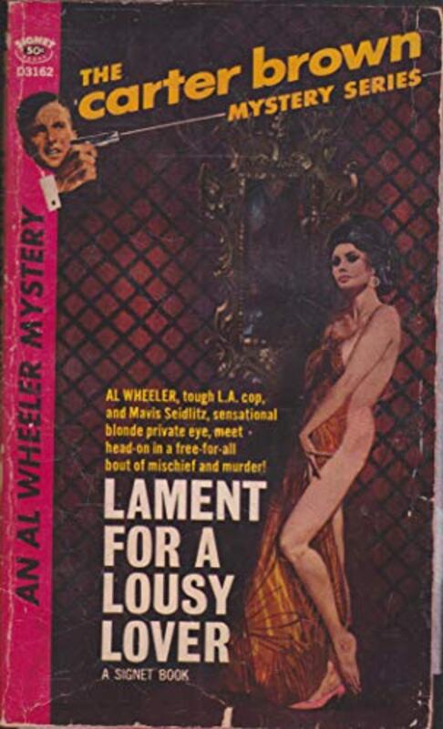 Book cover for "Lament for a Lousy Lover" by Carter Brown