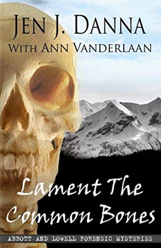 Book cover for "Lament the Common Bones" by Jen J Danna