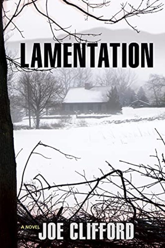 Book cover for "Lamentation" by Joe Clifford