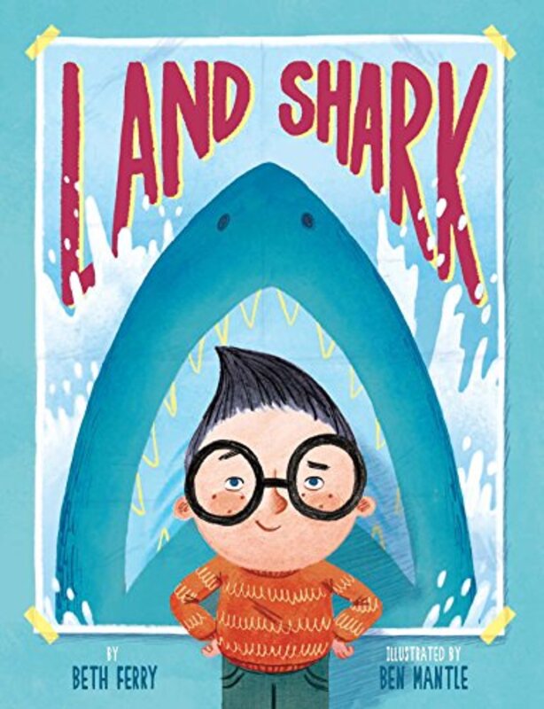 Book cover for "Land Shark" by Beth Ferry