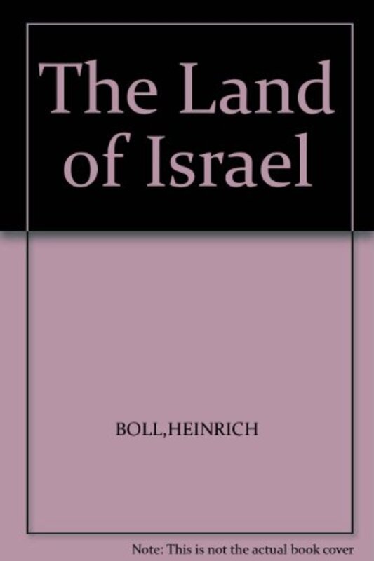 Book cover for "Land of Israel" by Heinrich Boll