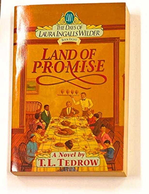 Book cover for "Land of Promise" by Thomas L Tedrow