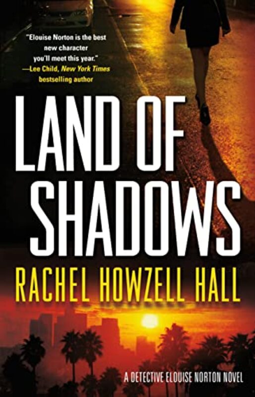 Book cover for "Land of Shadows" by Rachel Howzell Hall