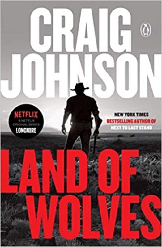 Book cover for "Land of Wolves" by Craig Johnson