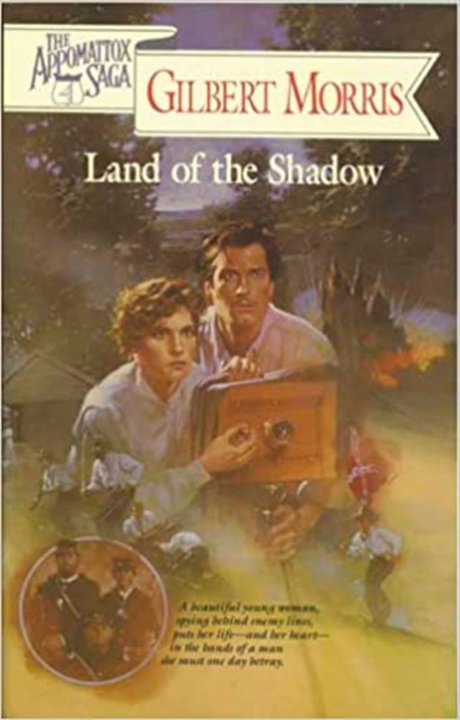 Book cover for "Land of the Shadow" by Gilbert Morris
