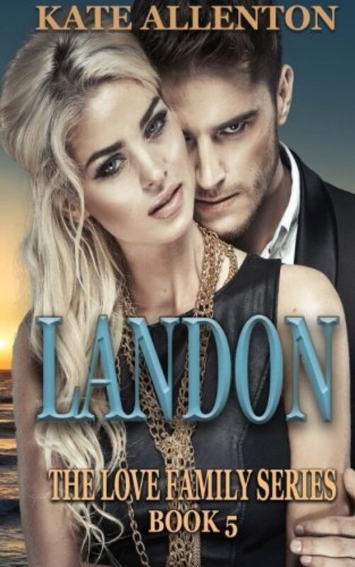 Book cover for "Landon" by Kate Allenton