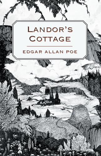 Book cover for "Landor's Cottage" by Edgar Allan Poe