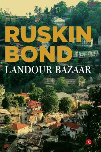 Book cover for "Landour Bazaar" by Ruskin Bond