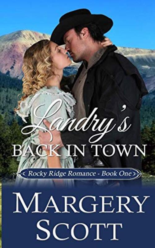 Book cover for "Landry's Back in Town" by Margery Scott