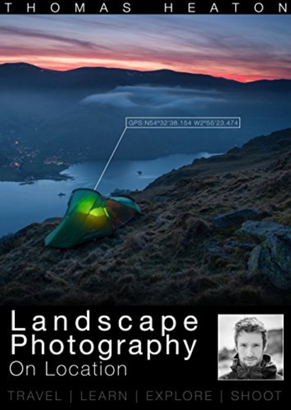 Book cover for "Landscape Photography On Location" by Thomas Heaton