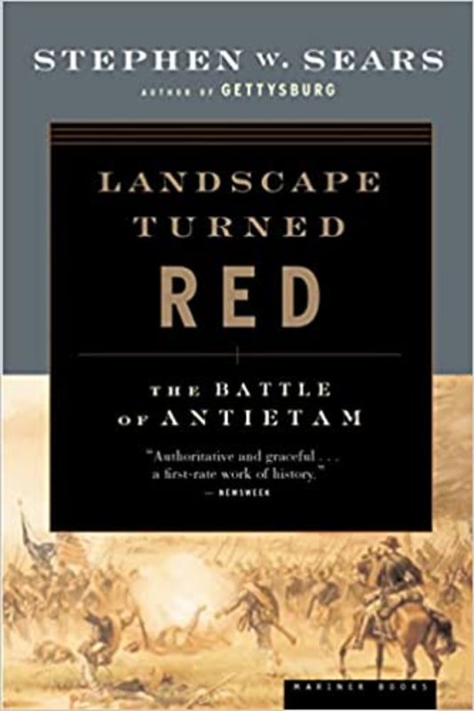Book cover for "Landscape Turned Red" by Stephen W. Sears