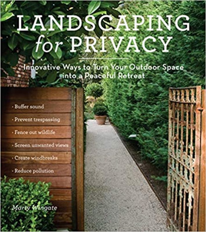 Book cover for "Landscaping for Privacy" by Marty Wingate
