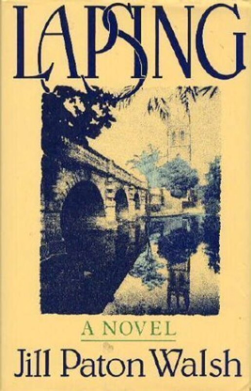 Book cover for "Lapsing" by Jill Paton Walsh