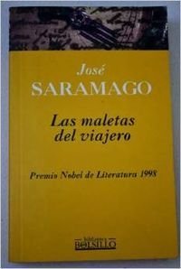 Book cover for "Las maletas del viajero" by Jose Saramago