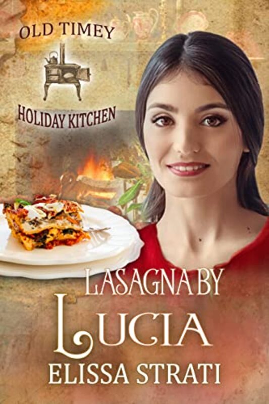 Book cover for "Lasagna by Lucia" by Elissa Strati