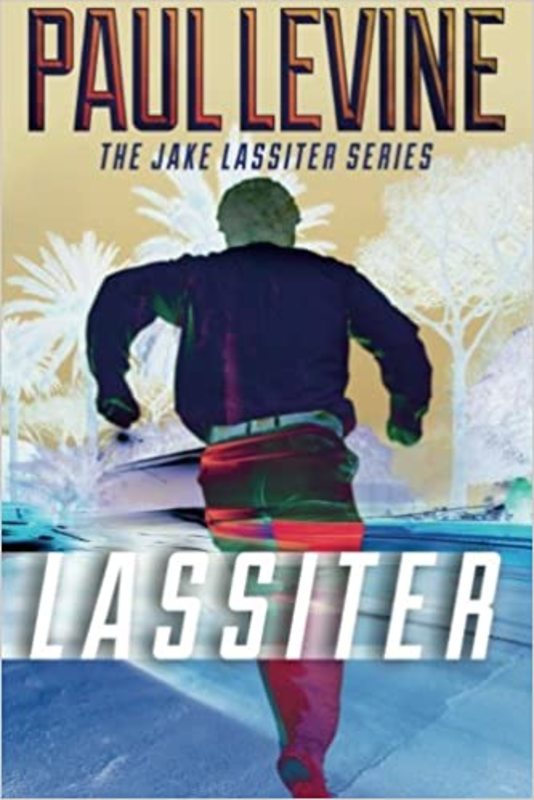 Book cover for "Lassiter" by Paul Levine