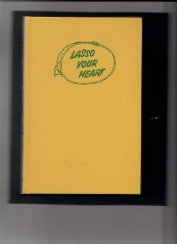 Book cover for "Lasso Your Heart" by Betsy Allen