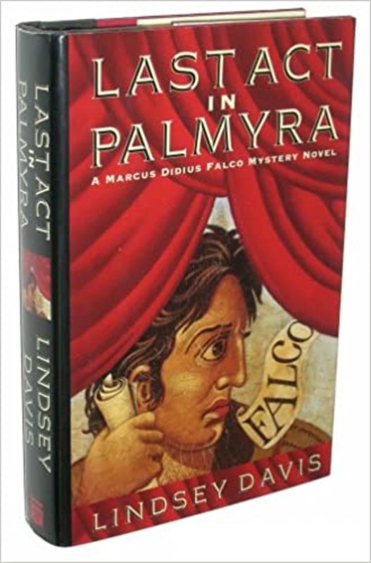 Book cover for "Last Act in Palmyra" by Lindsey Davis