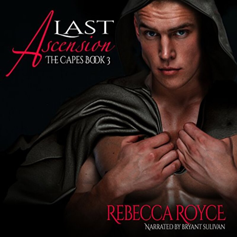Book cover for "Last Ascension" by Rebecca Royce