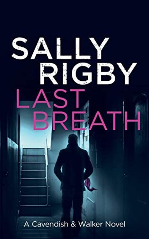 Book cover for "Last Breath" by Sally Rigby