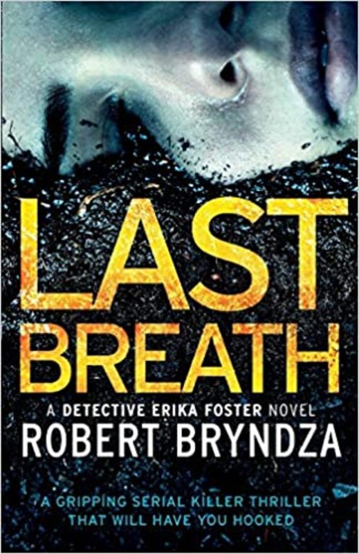 Book cover for "Last Breath" by Robert Bryndza