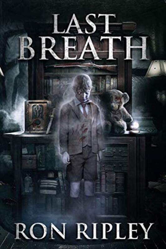 Book cover for "Last Breath" by Ron Ripley
