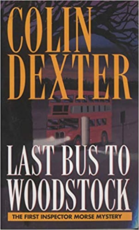 Book cover for "Last Bus to Woodstock" by Colin Dexter