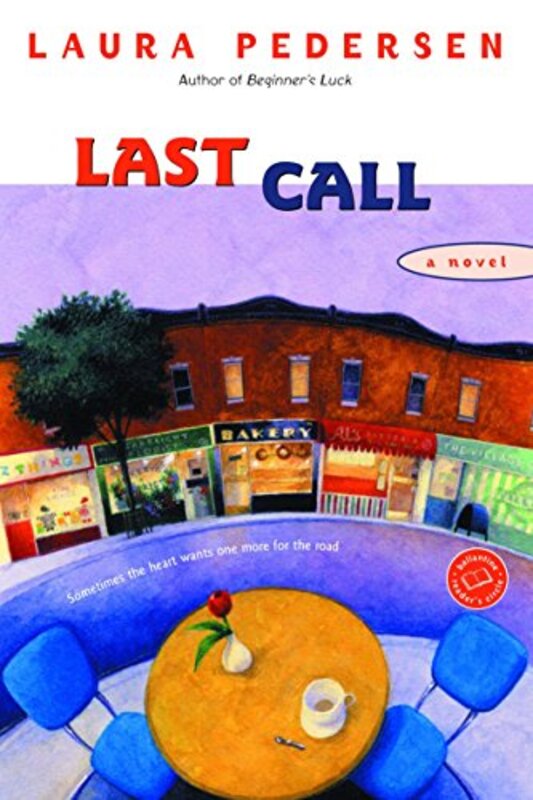 Book cover for "Last Call" by Laura Pedersen