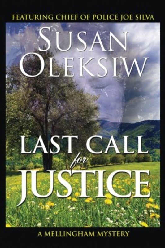 Book cover for "Last Call for Justice" by Susan Oleksiw
