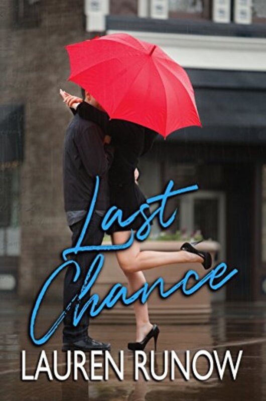 Book cover for "Last Chance" by Lauren Runow