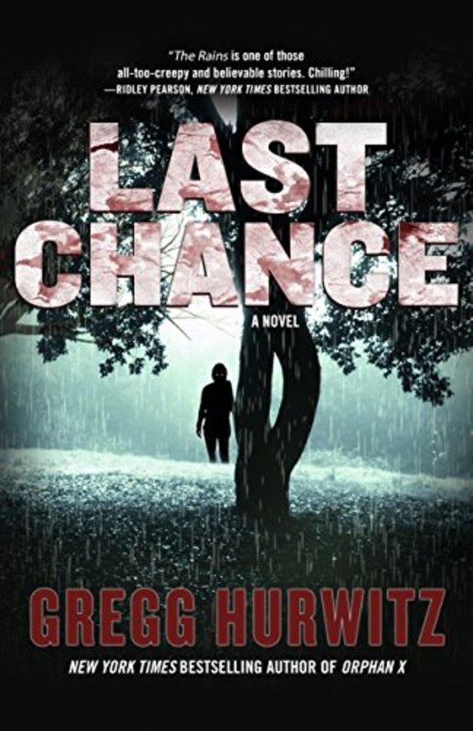 Book cover for "Last Chance" by Gregg Hurwitz