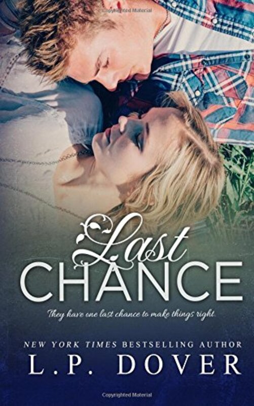 Book cover for "Last Chance" by LP Dover