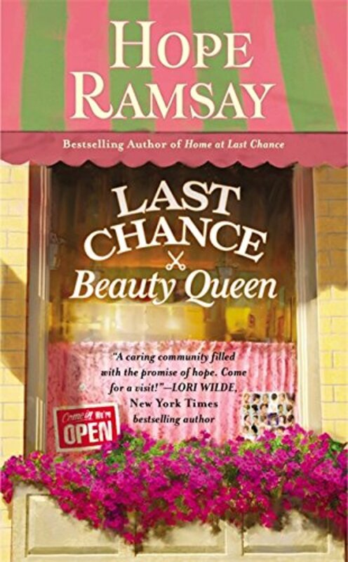 Book cover for "Last Chance Beauty Queen" by Hope Ramsay
