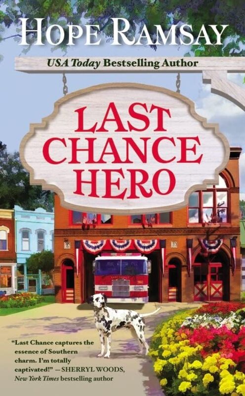 Book cover for "Last Chance Hero" by Hope Ramsay
