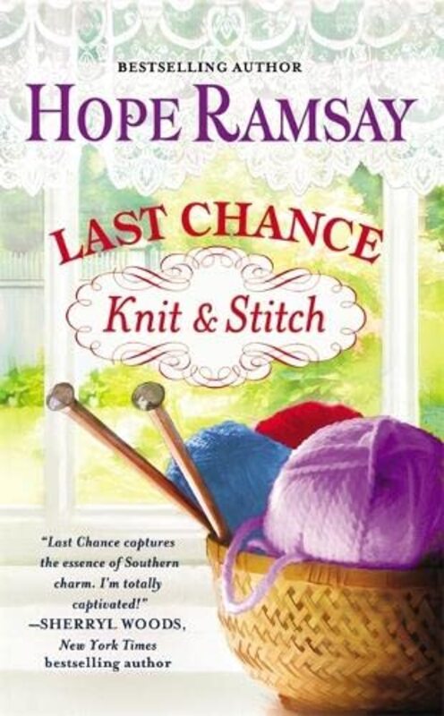 Book cover for "Last Chance Knit and Stitch" by Hope Ramsay