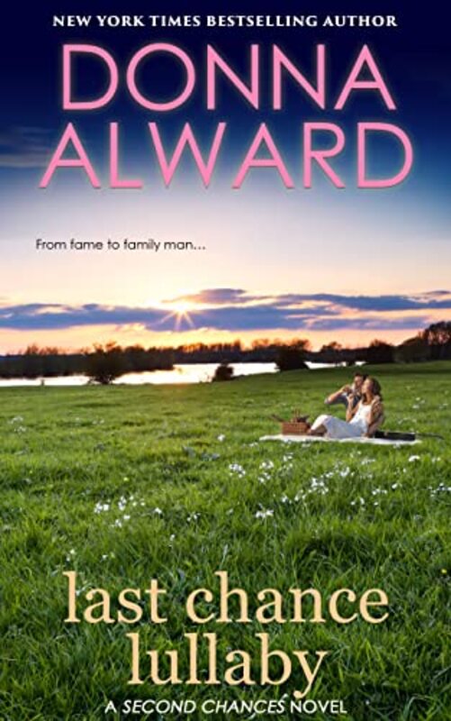 Book cover for "Last Chance Lullaby" by Donna Alward