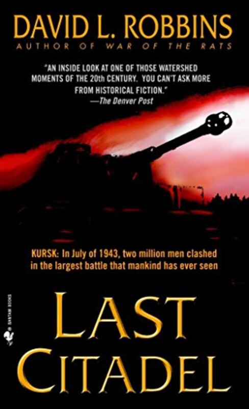 Book cover for "Last Citadel" by David L Robbins