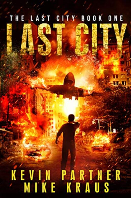 Book cover for "Last City" by Mike Kraus